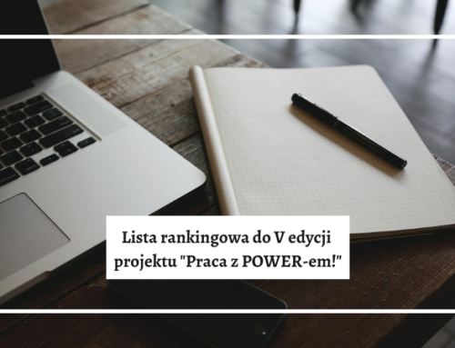 Lista rankingowa osób zakwalifikowanych do udziału w projekcie „Praca z POWER-em!”