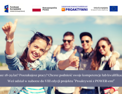 Rekrutacja do VIII edycji projektu „Proaktywni z POWER-em!”