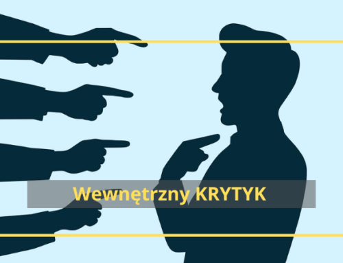 Wewnętrzny krytyk – czyli kto?